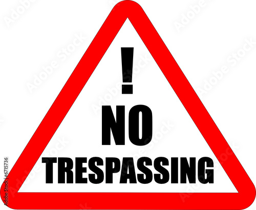 TriangleSignNoTrespassing