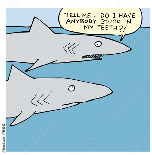 Anybody stuck in my teeth?