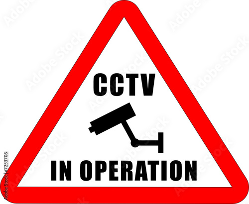 CCTV in operation Sign