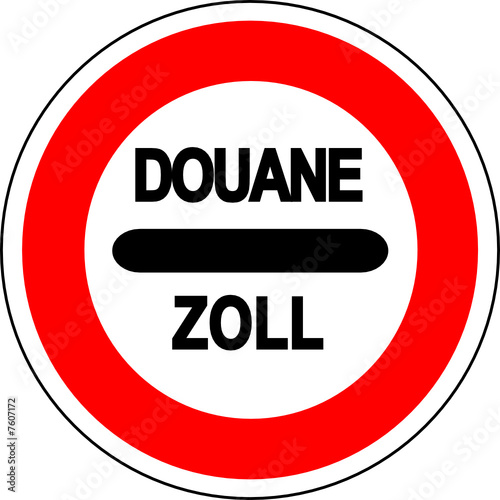 a0090 - Panneau interdiction - ARRET DOUANE