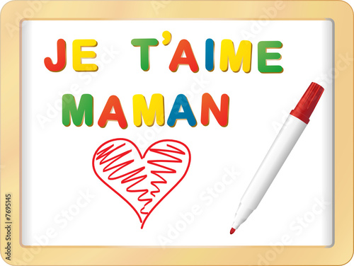 Je t'aime maman sur ardoise blanche