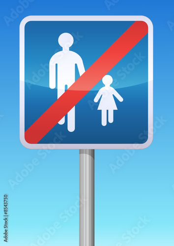 Panneau de signalisation fin aire piétonne