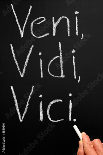 Foto Veni, Vidi, Vici (I came, I saw, I conquered ).