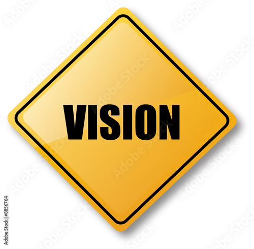 Vision Road Sign