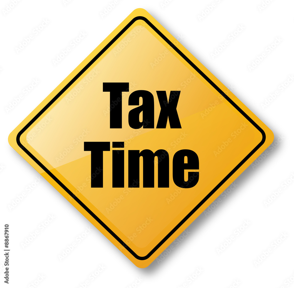 Tax Time Road Sign Tax Time Road Sign