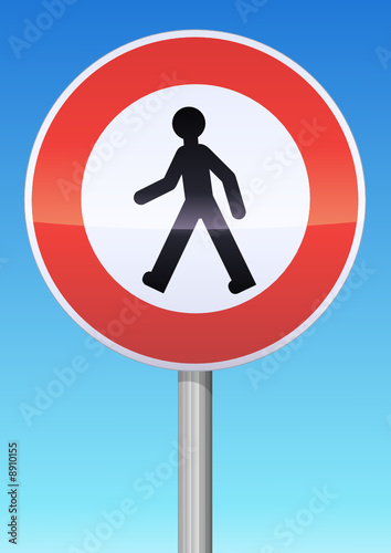 Accès interdit aux piétons