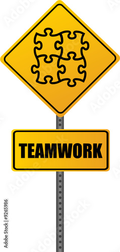 Teamwork Road Sign