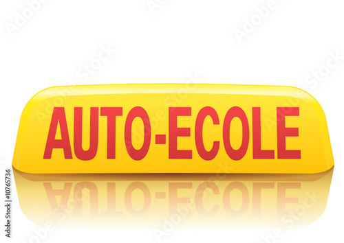 Enseigne d'auto-école jaune et rouge (reflet)