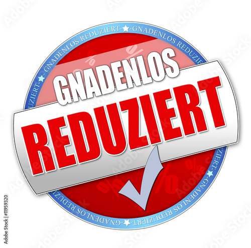 gnadenlos reduziert photo