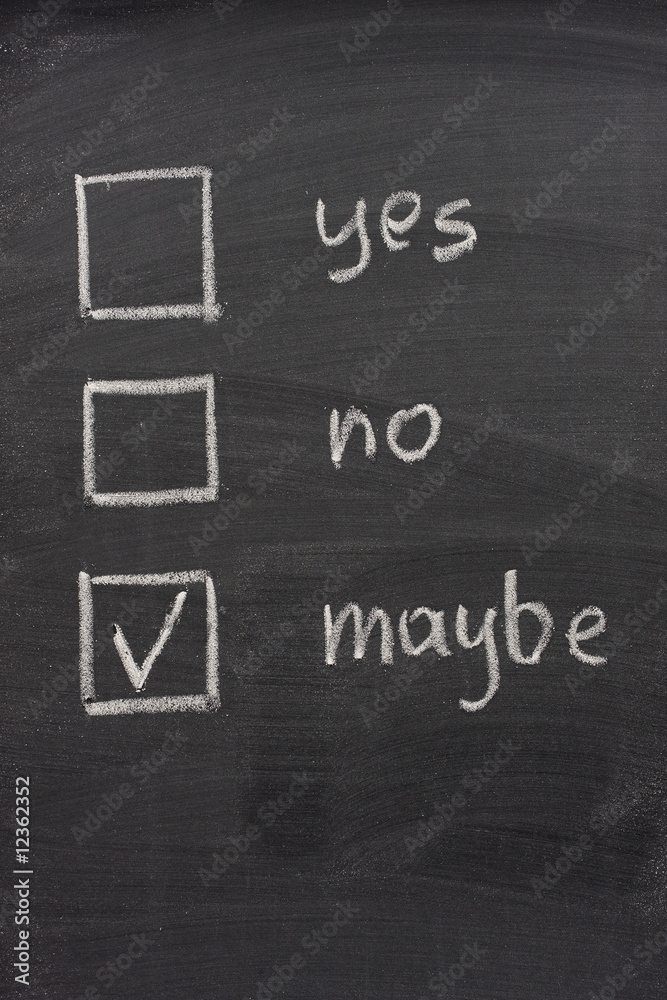 Fototapeta undecided - yes, no and maybe check boxes on blackboard