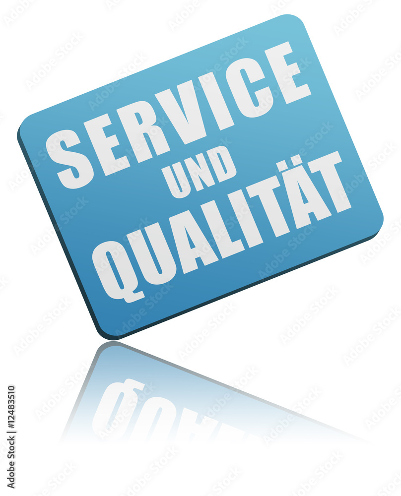 Obraz premium Service und Qualität
