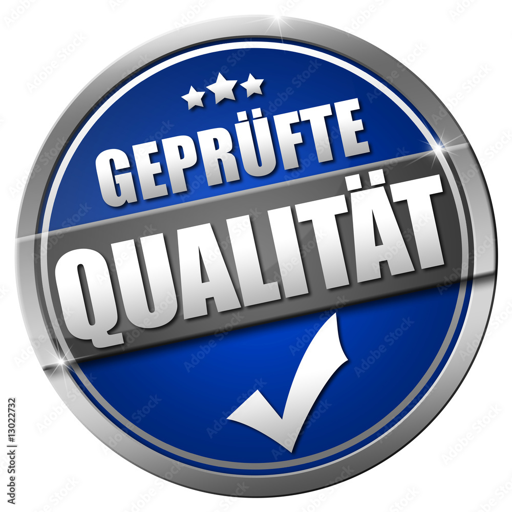 Geprüfte Qualität Button Geprüfte Qualität Button