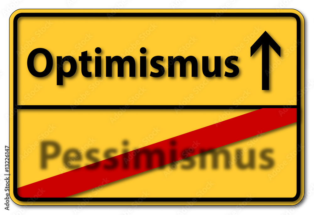 optimismus pessimismus optimismus pessimismus