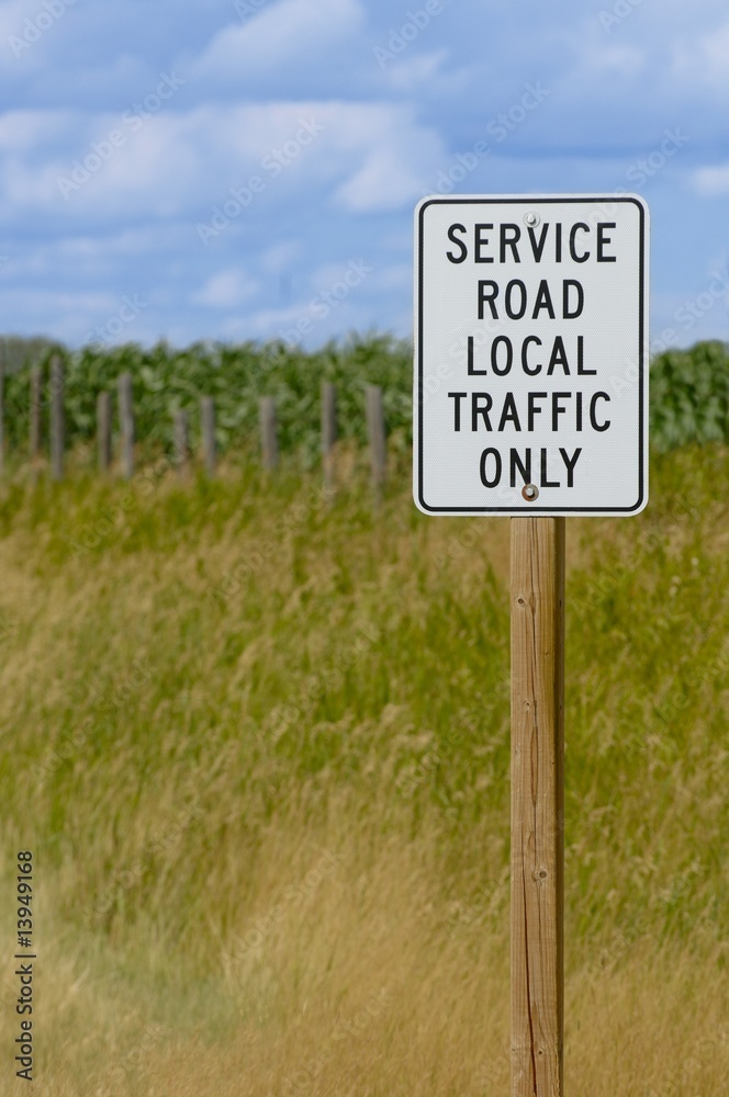 Service road local traffic only sign