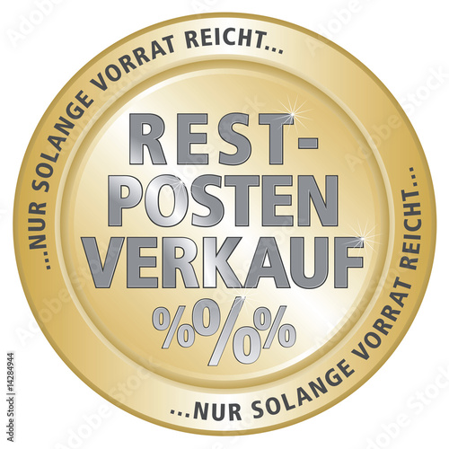 Restpostenverkauf - nur solange Vorrat reicht