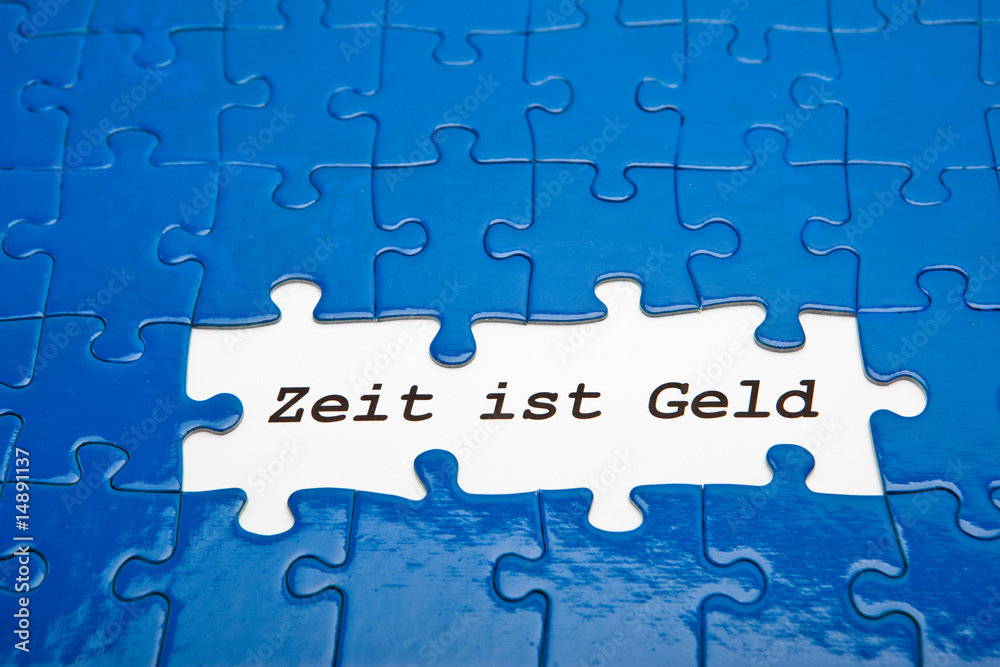 Zeit ist Geld Zeit ist Geld