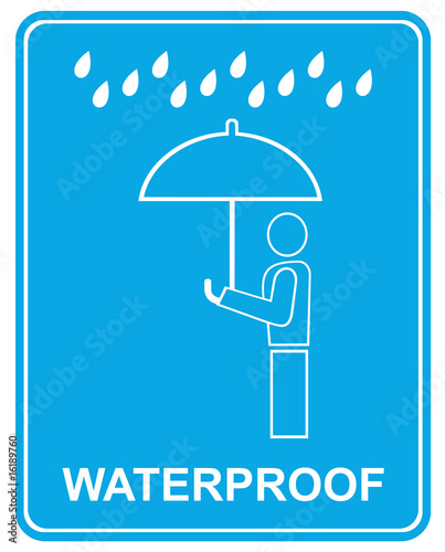 Waterproof - sign