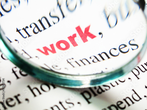 Obraz na płótnie mot work travail sous la loupe lettres rouge