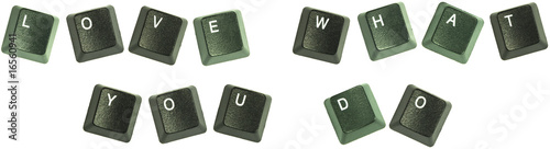 Love what you do keys