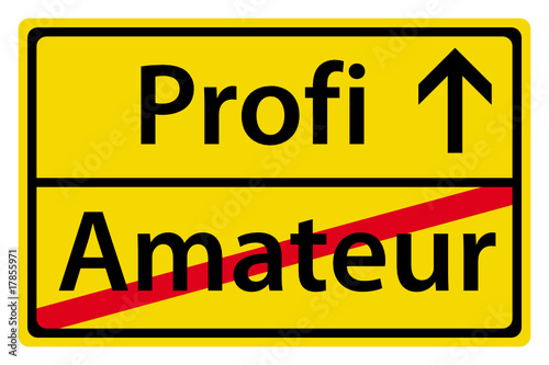 Profi statt Amateur