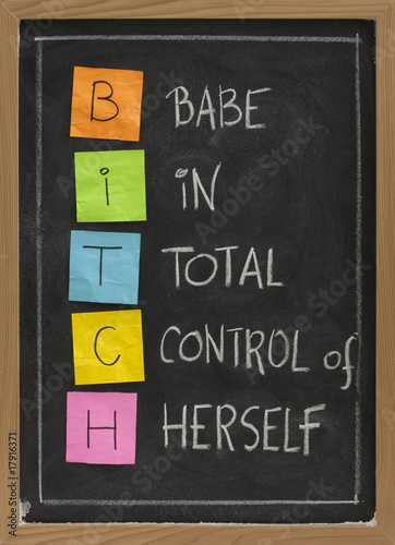 bitch - humorous acronym on blackboard