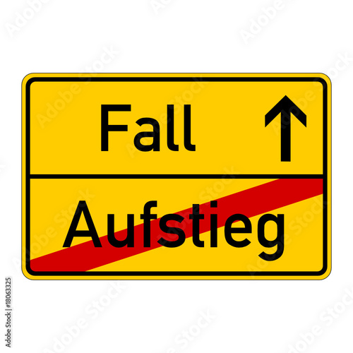 ortsschild aufstieg fall I