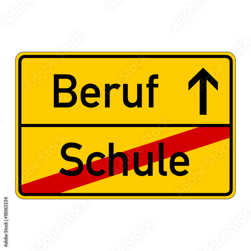 ortsschild schule beruf I