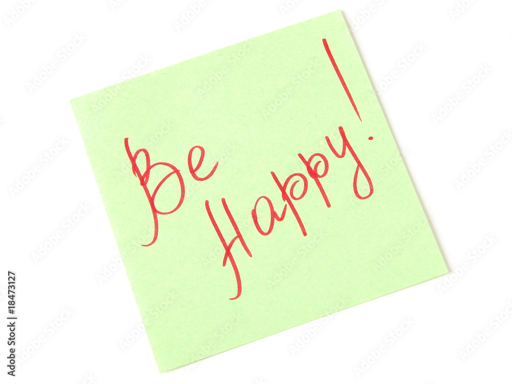 be happy handwritten text on green sticker be happy handwritten text on green sticker