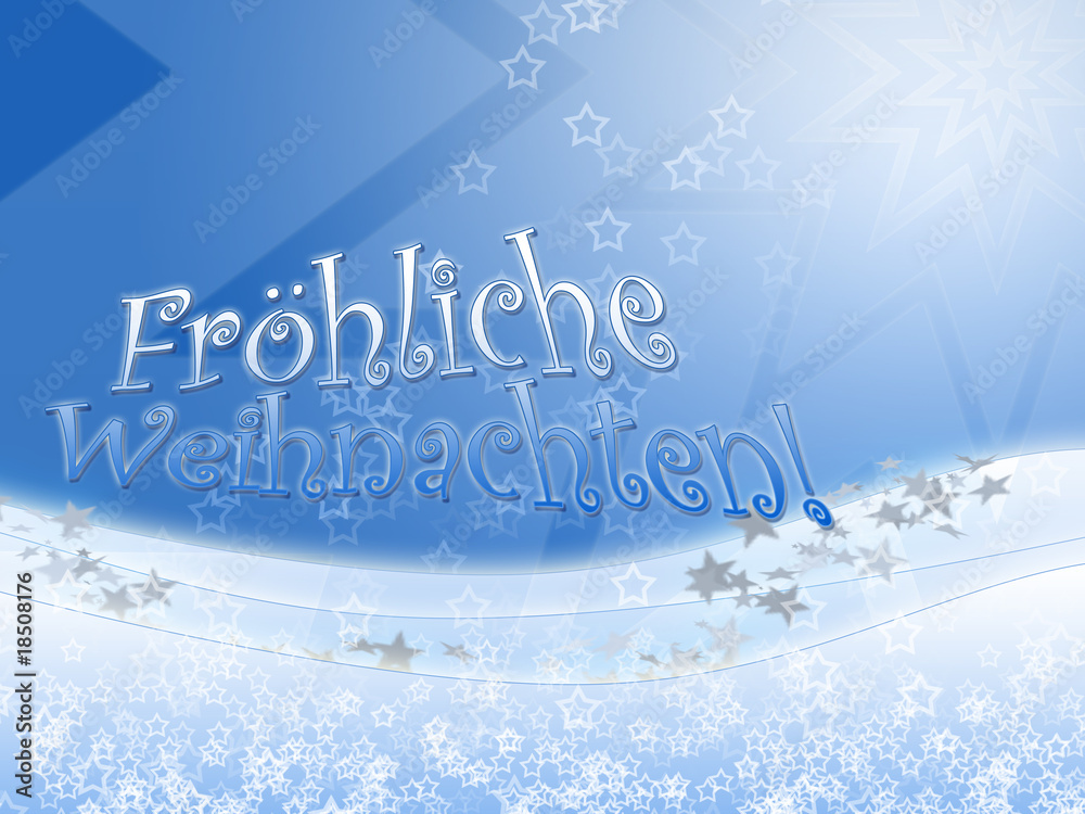 Fröhliche Weihnachten - Merry Christmas
