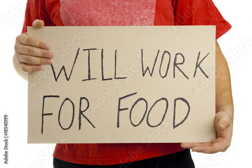 Will work for food.