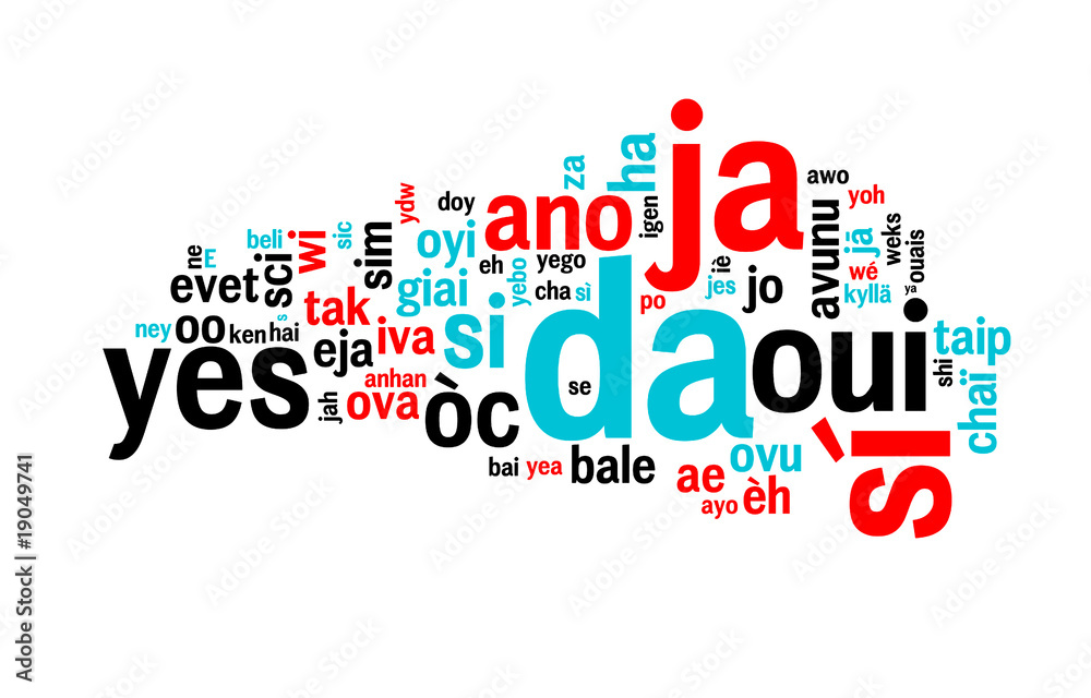 Oui dans toutes les langues, nuage de mots Stock Photo Adobe Stock