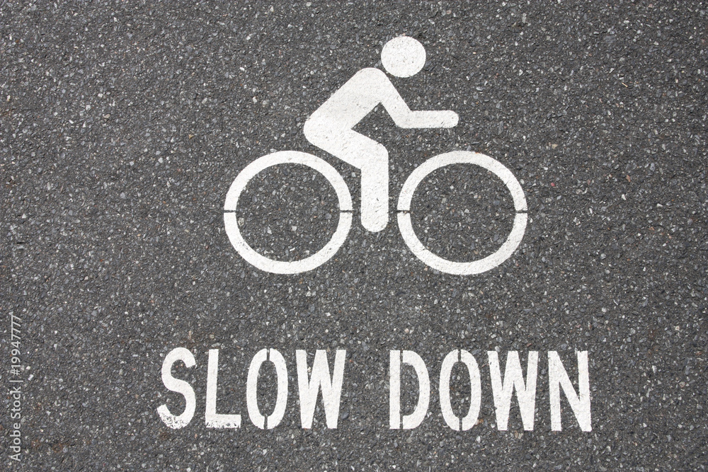 Slow down sign Slow down sign