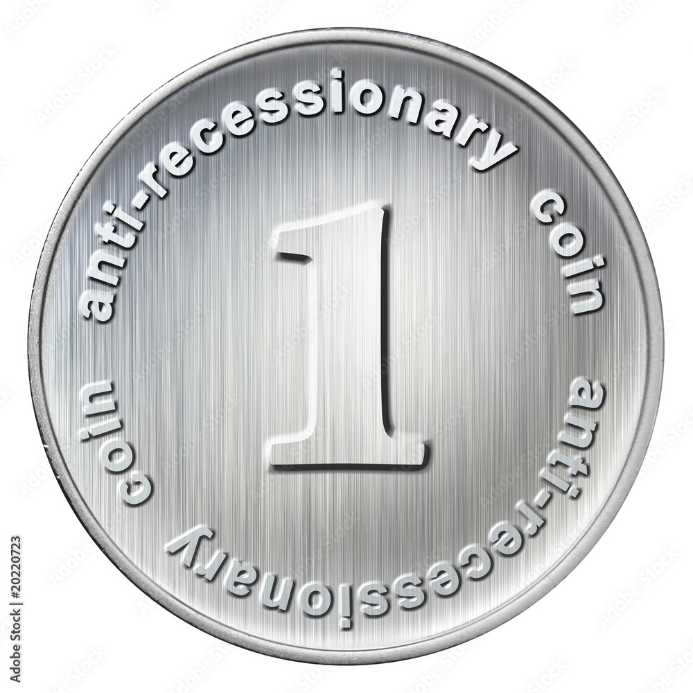 anti-recessionary coin anti-recessionary coin