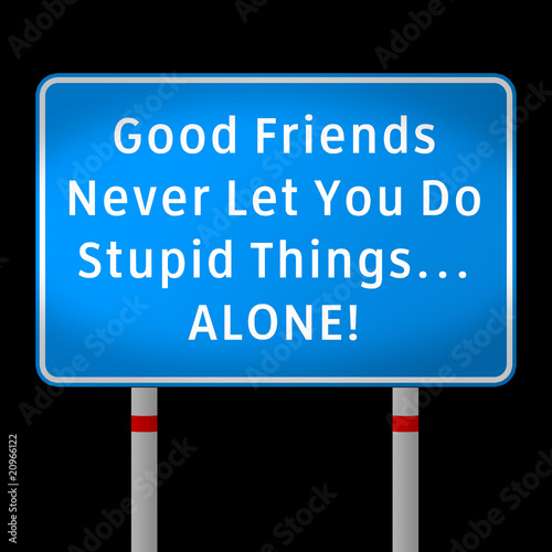 Εκτύπωση καμβά funny road message about friendship