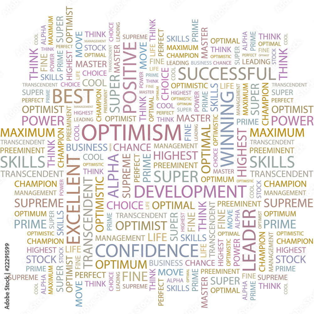 OPTIMISM. Word collage on white background. OPTIMISM. Word collage on white background.