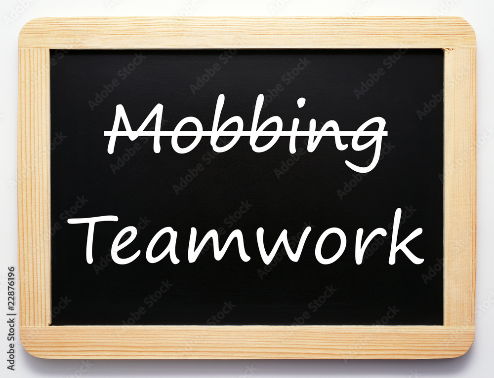 Teamwork oder Teamarbeit statt Mobbing