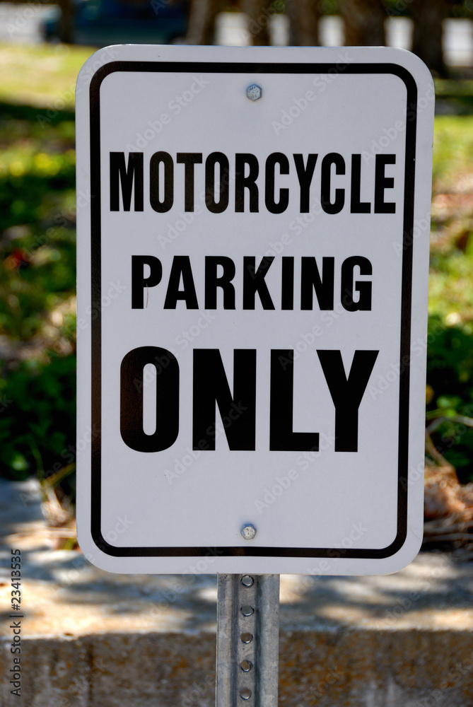 Motorcycle Parking Only Sign