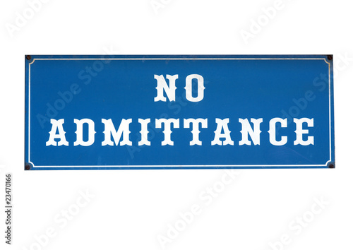 No admittance sign