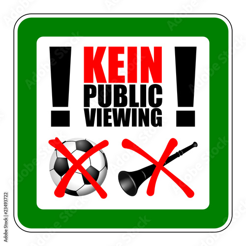 schild kein public viewing I