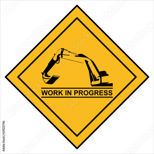 Schild Work in Progress
