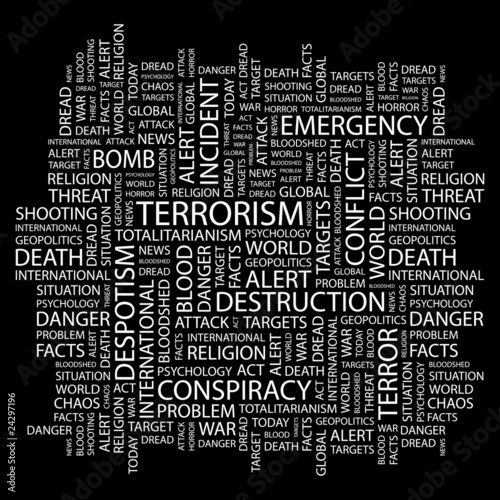 TERRORISM. Word collage on black background.