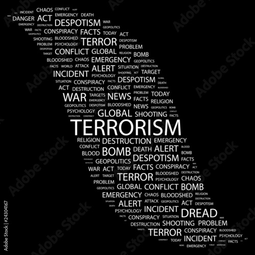 TERRORISM. Word collage on black background.