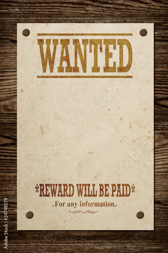 Old wanted sign.