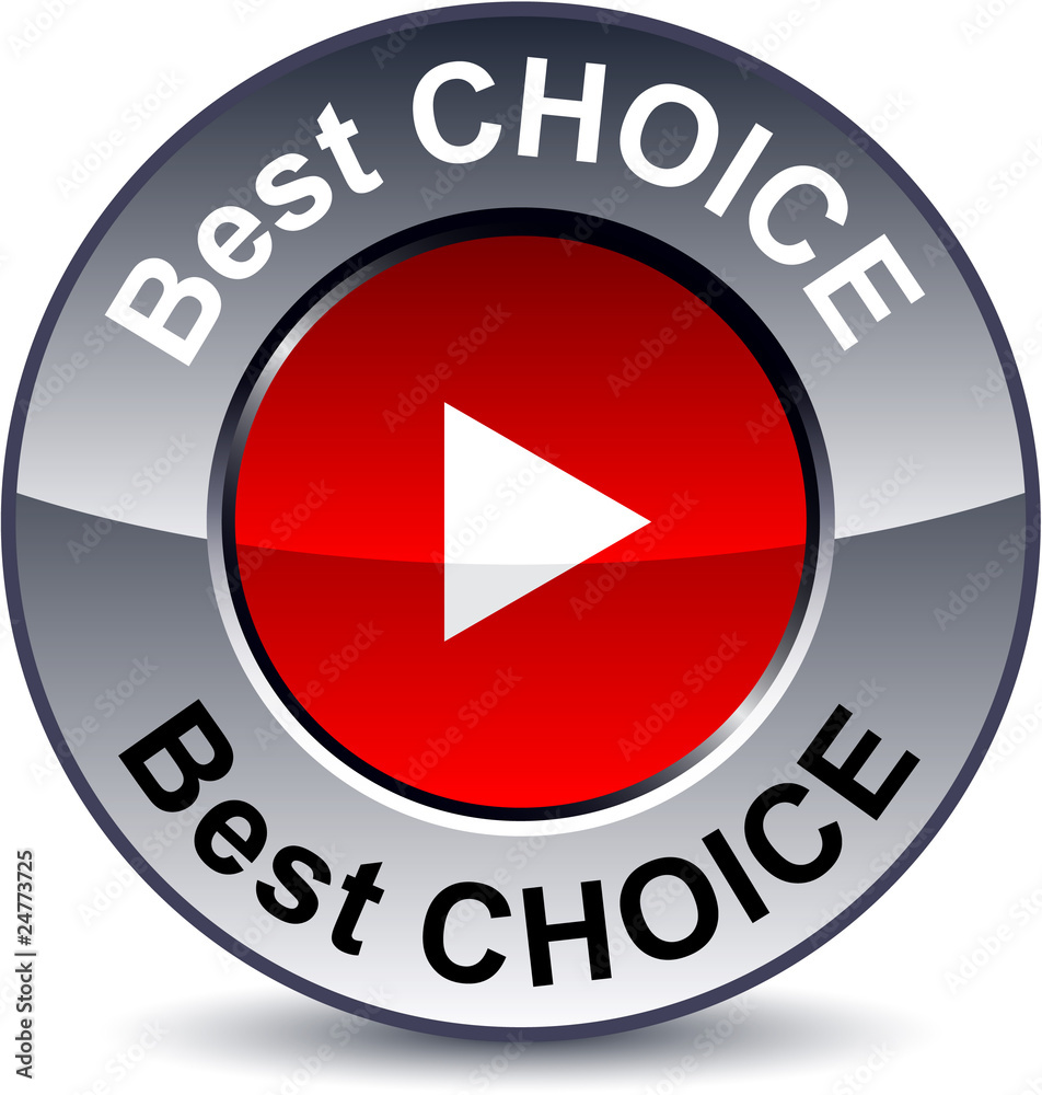 Best choice round button. Best choice round button.
