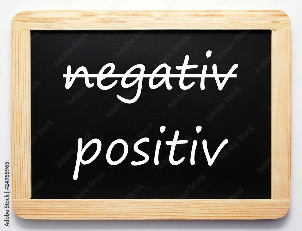 positiv / negativ - Konzept Schild