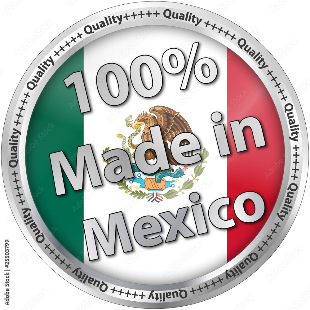 Made in Mexico 100%