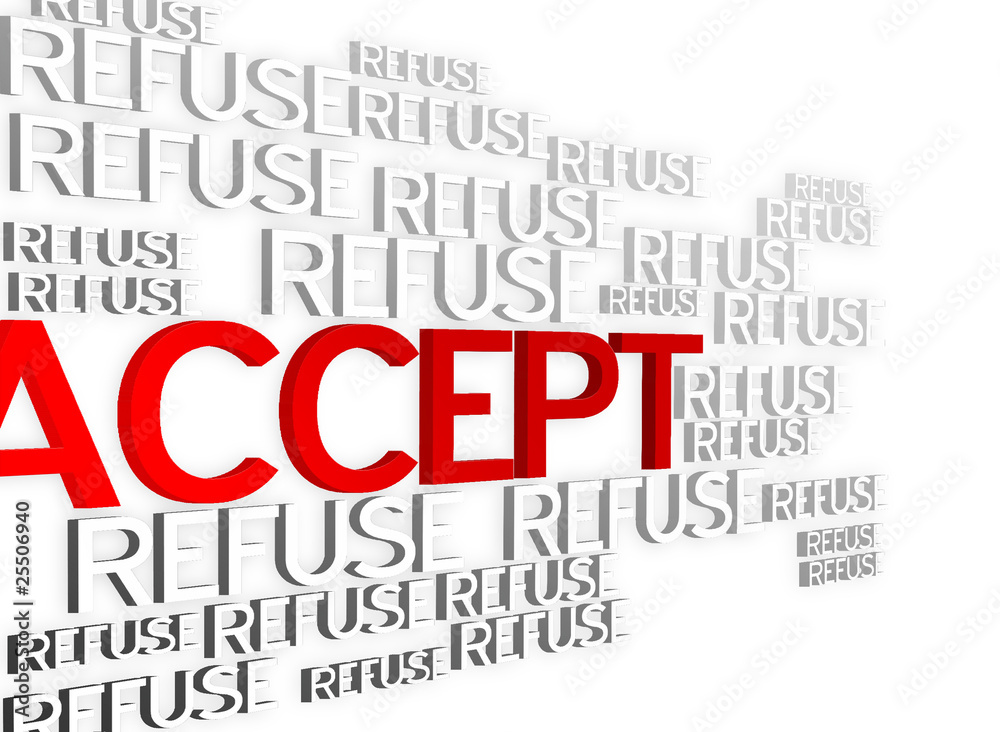Obraz premium Accept