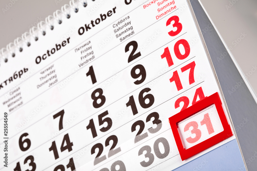 An October calendar showing the 31st prominently An October calendar showing the 31st prominently
