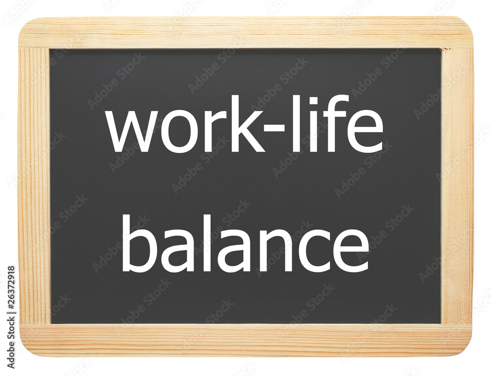 work-life balance - freigestellt - Concept Sign work-life balance - freigestellt - Concept Sign