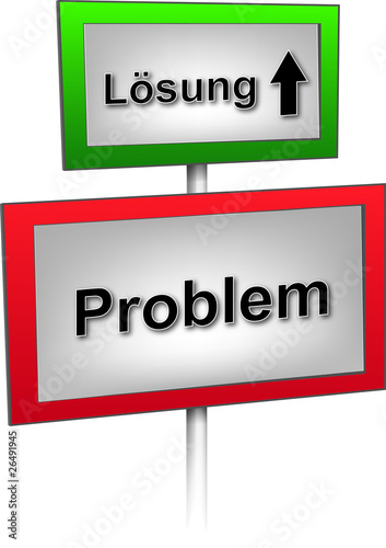 Problem Lösung Schild